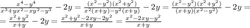 \frac{x^4-y^4}{x^3+yx^2-xy^2-y^3}-2y=\frac{(x^2-y^2)(x^2+y^2)}{x^2(x+y)-y^2(x+y)}-2y=\frac{(x^2-y^2)(x^2+y^2)}{(x+y)(x^2-y^2)}-2y=\\=\frac{x^2+y^2}{x+y}-2y=\frac{x^2+y^2-2xy-2y^2}{x+y}=\frac{x^2-2xy-y^2}{x+y}