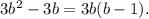 3b^2-3b=3b(b-1).