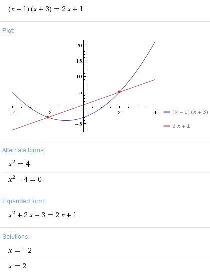 Решите уравнение (x-1)(x+3)=(x+1)+x