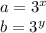 a=3^{x} \\ b= 3^{y}