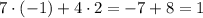 7\cdot (-1)+4\cdot 2=-7+8=1