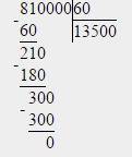 Как делить 810000 на 60 столбиком ?