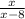 \frac{x}{x-8}