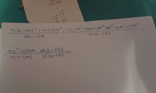 Дробь (3,5n-2m)^2-(2m+1,5n)^2: 10n-20m