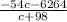 \frac{-54c-6264}{c+98}