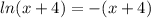 ln(x+4)=-(x+4)