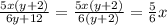 \frac{5x(y+2)}{6y+12} = \frac{5x(y+2)}{6(y+2)} = \frac{5}{6} x