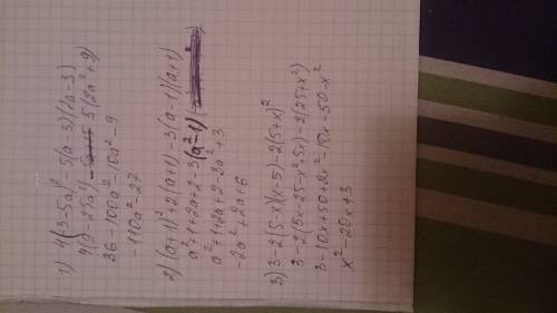 1)4(3-5a)^2-5(a-3)(2a-3) 2) (a+1)^2+2(a+1)-3(a-1)(a+1) 3)3-2(5-x)(x-5)-2(5+x)^2