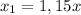 x_{1} =1,15x