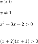 x0\\\\x\neq 1\\\\x^{2} +3x+20\\ \\ \\(x+2)(x+1)0