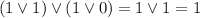 (1\lor 1)\lor (1\lor 0)=1\lor1=1