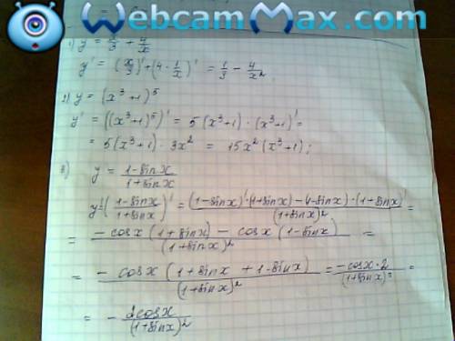 Найти производную функции при данном значении аргумента 1) y=x/3+4/x 2) y=(x^3+1)^5 3) y=1-sinx/1+si