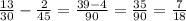 \frac{13}{30}-\frac{2}{45}=\frac{39-4}{90} = \frac{35}{90}=\frac{7}{18}