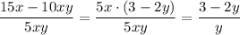 \dfrac{15x-10xy}{5xy}=\dfrac{5x\cdot(3-2y)}{5xy}=\dfrac{3-2y}{y}