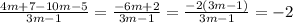 \frac{4m+7-10m-5}{3m-1} = \frac{-6m+2}{3m-1} = \frac{-2(3m-1)}{3m-1} = -2