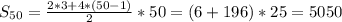 S_{50}= \frac{2*3+4*(50-1)}{2} *50=(6+196)*25= 5050