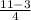 \frac{11-3}{4}