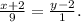 \frac{x+2}{9} = \frac{y-2}{1} .