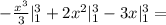 - \frac{x^3}{3}|^3_{1}+2x^2|^3_{1} -3x|^3_{1}=