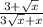 \frac{3+ \sqrt{x} }{3 \sqrt{x} +x}