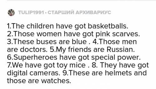 Change in the plural 1)that woman has got a pink scarf 2)this bus is blue 3)thas man is a doctor 4)m