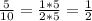 \frac{5}{10} = \frac{1*5}{2*5} = \frac{1}{2}