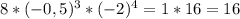 8*(-0,5)^3*(-2)^4=1*16=16