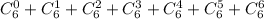 C_6^0+C_6^1+C_6^2+C_6^3+C_6^4+C_6^5+C_6^6