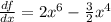 \frac{d f}{dx} = 2x^6 -\frac{3}{2} x^4