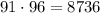 91\cdot 96=8736