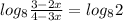 log_{8} \frac{3-2x}{4-3x} = log_{8} 2