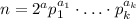 n=2^{a}p_1^{a_1}\cdot\ldots\cdot p_k^{a_k}