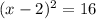 (x-2)^2=16