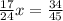 \frac{17}{24}x=\frac{34}{45}