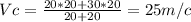 Vc=\frac{20*20+30*20}{20+20} =25m/c