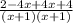 \frac{2-4x+4x+4}{(x+1)(x+1)}