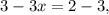 3-3x=2-3,&#10;