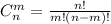 C_n^m= \frac{n!}{m!(n-m)!}