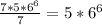 \frac{7*5*6^6}{7} = 5 * 6^6