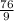 \frac{76}{9}