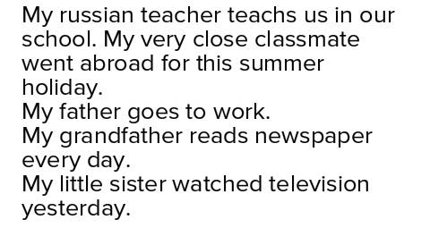 Write answers to these questions . 1) who teaches russian in your school ? 2) who went abroad for su