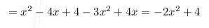 (x-2)^2-x(3x-4) преобразовать в многочлен