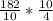 \frac{182}{10} * \frac{10}{4}