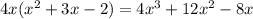 4x(x^2+3x-2)=4x^3+12x^2-8x