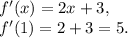 f'(x)=2x+3, \\ f'(1)=2+3=5.