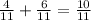 \frac{4}{11}+\frac{6}{11} = \frac{10}{11}