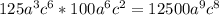 125a^3c^6*100a^6c^2=12500a^9c^8