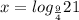 x=log_{ \frac{9}{4} }21