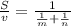 \frac{S}{v} = \frac{1}{ \frac{1}{m} + \frac{1}{n}}