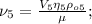 \nu_5 = \frac{ V_5 \eta_5 \rho_{o5} }{\mu} ;